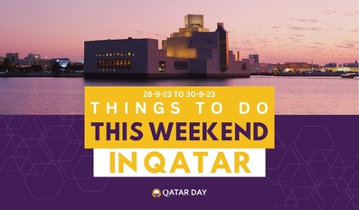 Things to do in Qatar this weekend September 28 to September 30 2023